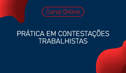 Prtica em Contestaes Trabalhistas