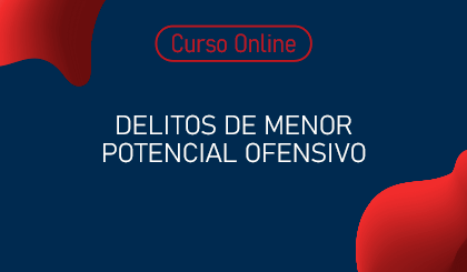 Delitos de menor potencial ofensivo