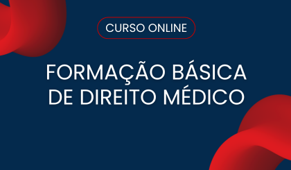 Formação básica de Direito Médico Formação básica de Direito Médico