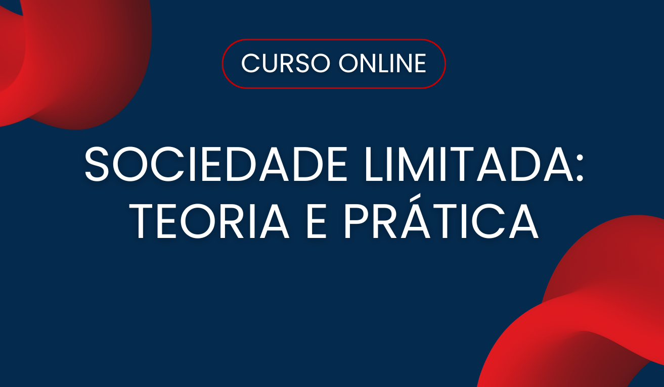 Sociedade Limitada: teoria e prática Sociedade Limitada: teoria e prática