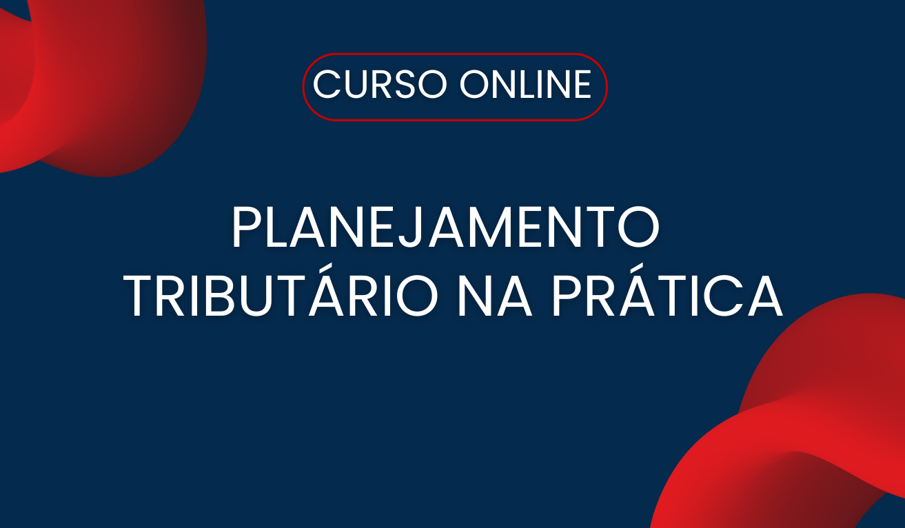 Planejamento Tribut�rio na pr�tica