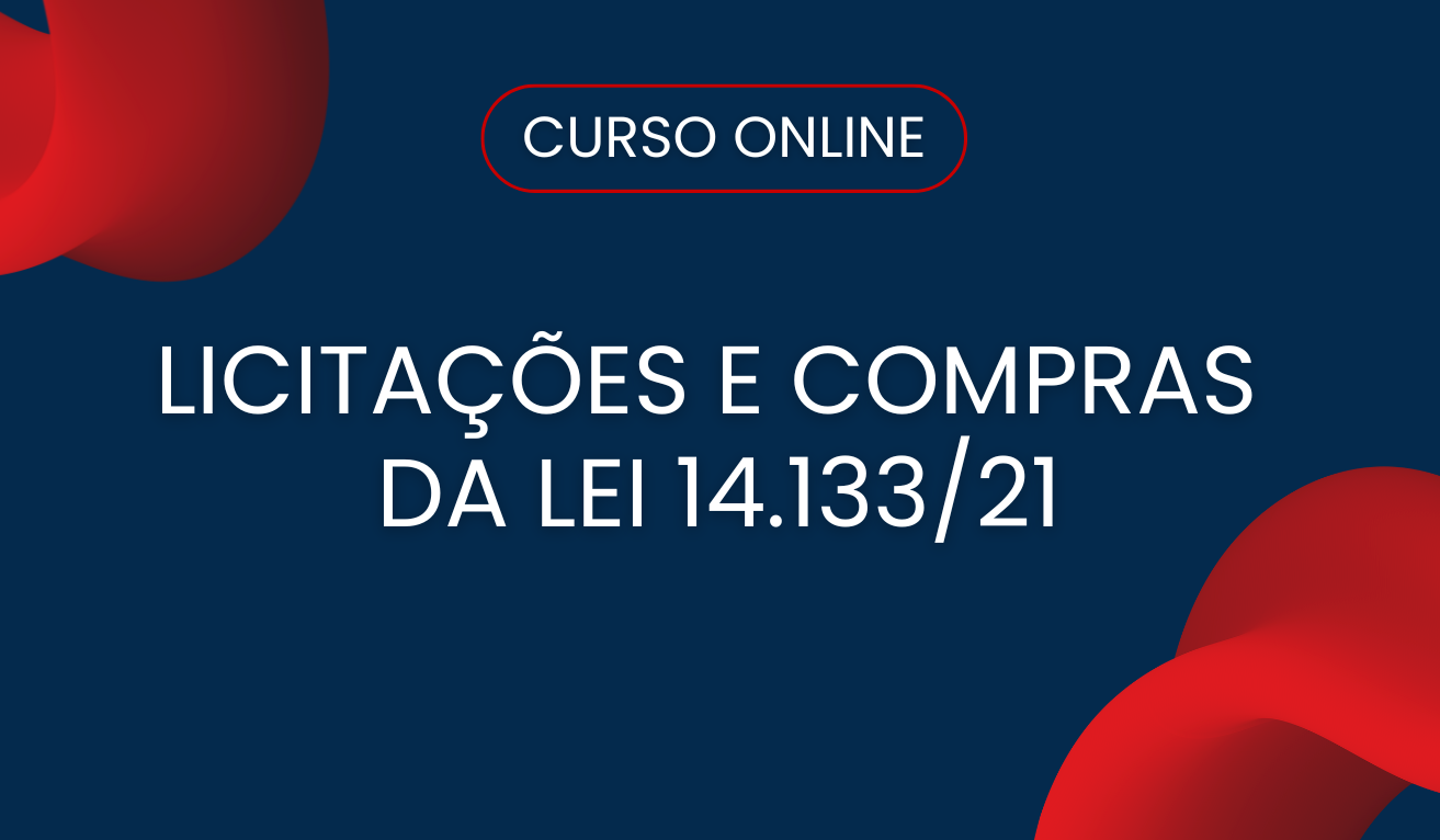 Licita��es e Compras da Lei 14.133/21
