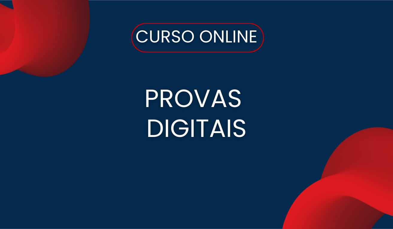 Provas Digitais Provas Digitais