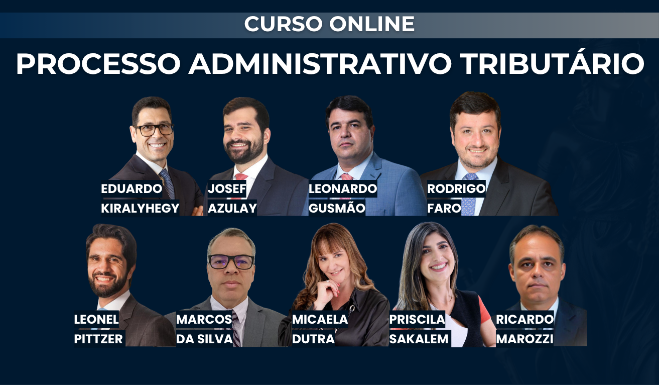Processo Administrativo Tribut�rio