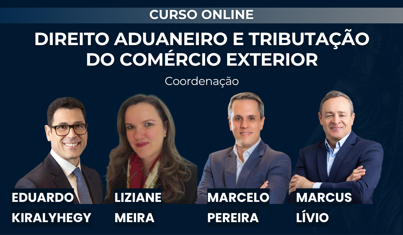 Direito Aduaneiro e Tributa��o do Com�rcio Exterior