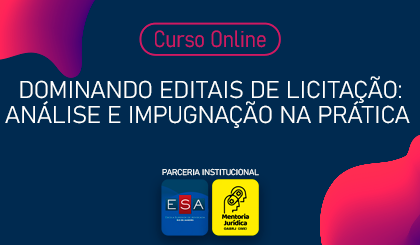 Dominando Editais de Licitao: Anlise e Impugnao na Prtica