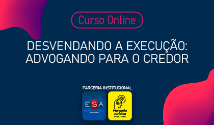 Desvendando a execuo: advogando para o credor